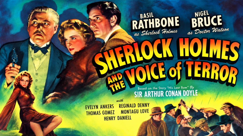 Sherlock Holmes and the Voice of Terror&nbsp;(1942)